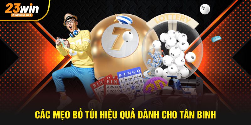 Các mẹo bỏ túi hiệu quả dành cho tân binh